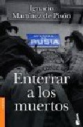 ENTERRAR A LOS MUERTOS