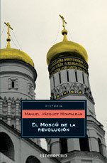 EL MOSC� DE LA REVOLUCI�N