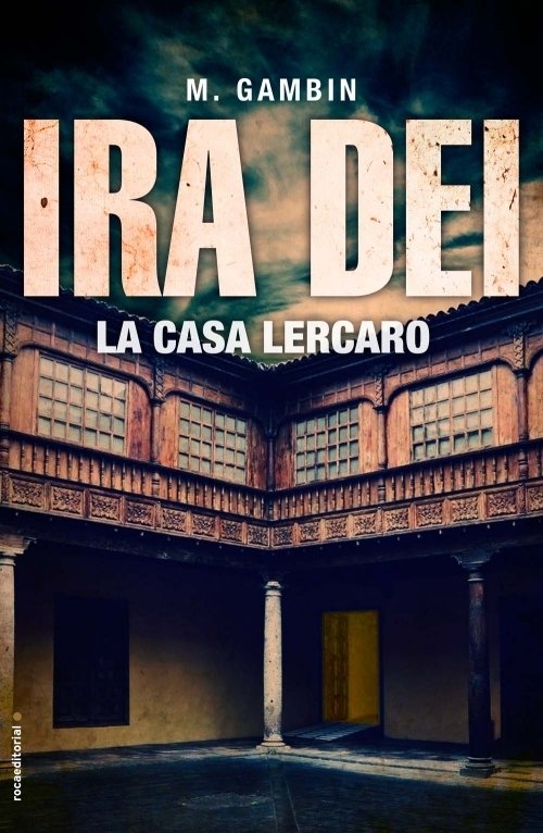 IRA DEI 3. La casa Lercaro