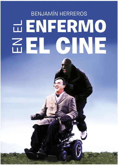 El enfermo en el cine, de Benjamín Herreros