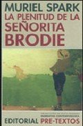 LA PLENITUD DE LA SE�ORITA BRODIE