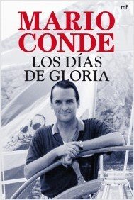 LOS D�AS DE GLORIA