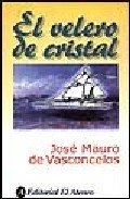 EL VELERO DE CRISTAL