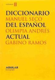 Diccionario del Español Actual diccionario del espanol actual