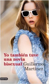 YO TAMBIÉN TUVE UNA NOVIA BISEXUAL libro 1326878051