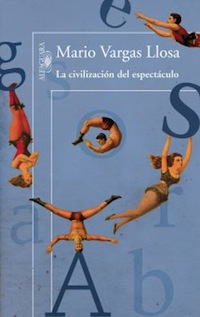 La civilización del espectáculo