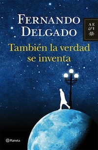 También la verdad se inventa