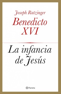'La Infancia de Jesús', de Benedicto XVI, número uno en ventas en España
