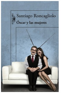 'Óscar y las mujeres', una novela de humor para olvidar la crisis