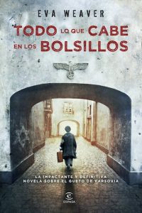 30 (+39) libros sobre el Holocausto protagonizados por niños y adolescentes 34 todo lo que cabe en los bolsillos 9788467007718