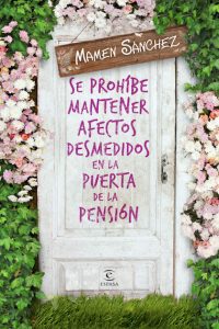se prohibe mantener afectos desmedidos a la puerta de la pension 9788467041910