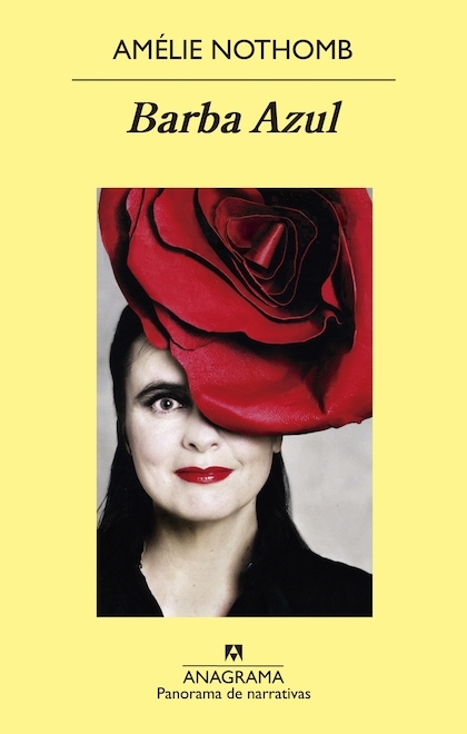 La narrativa de Amélie Nothomb. 19 libros desde la reescritura ...