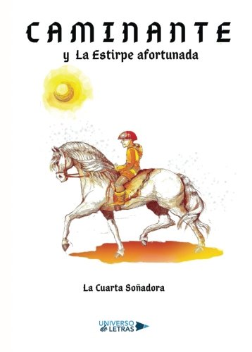 En Quelibroleo estamos leyendo ‘Caminante y la estirpe afortunada’