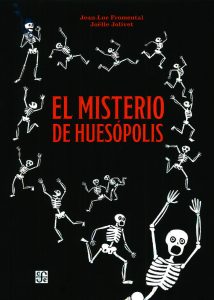 misterio huesópolis