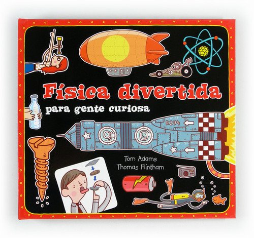 FÍSICA DIVERTIDA PARA GENTE CURIOSA