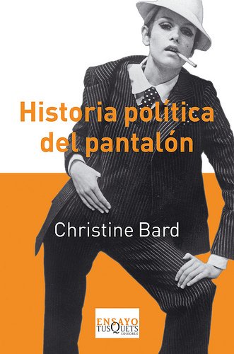 Portada de HISTORIA POLÍTICA DEL PANTALÓN