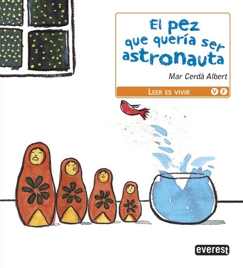 Portada de EL PEZ QUE QUERÍA SER ASTRONAUTA