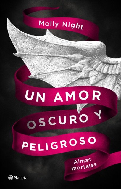 UN AMOR OSCURO Y PELIGROSO. Almas mortales