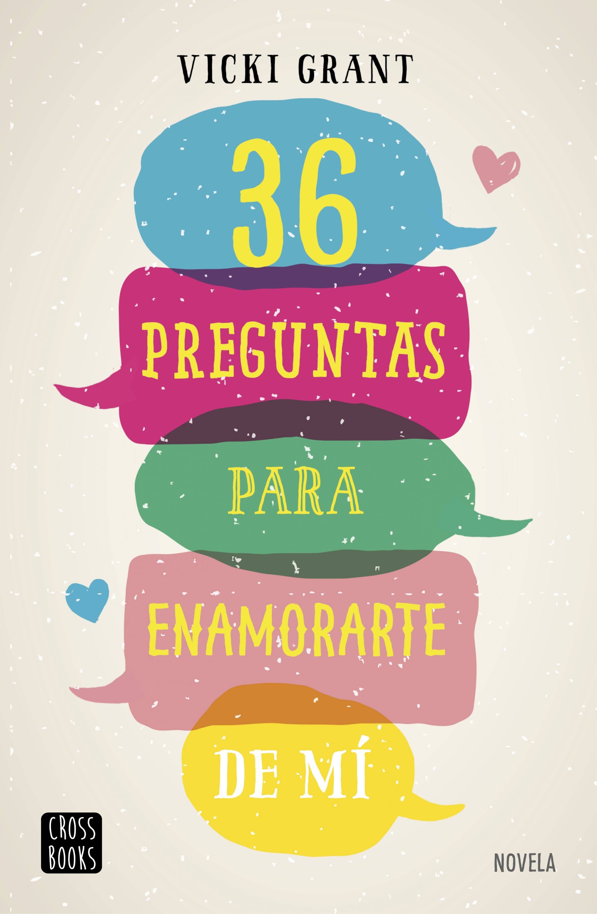 Portada de 36 PREGUNTAS PARA ENAMORARTE DE MÍ