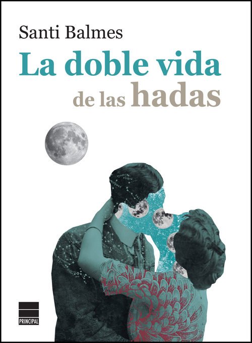 Portada de LA DOBLE VIDA DE LAS HADAS