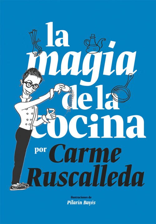 Portada de LA MAGIA DE LA COCINA