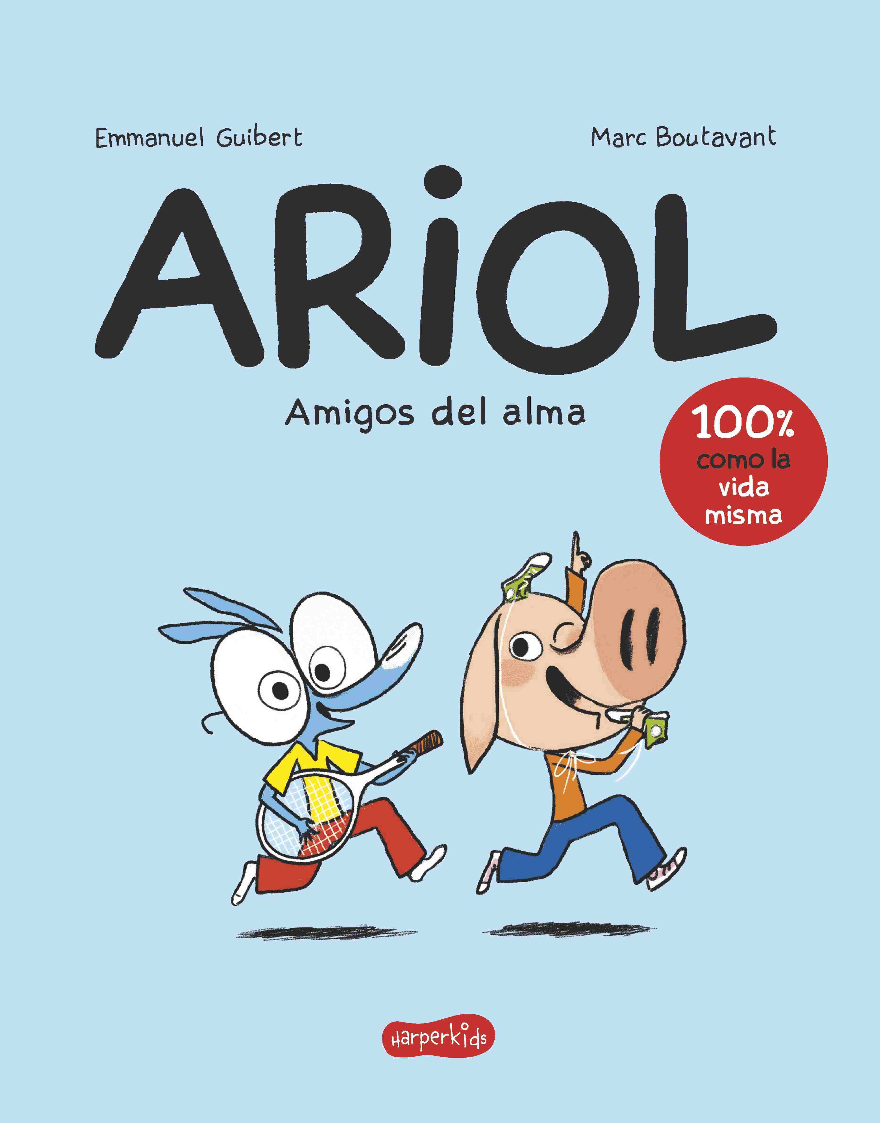 ARIOL. Amigos del alma