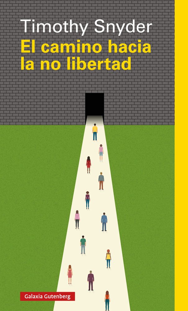 Portada de EL CAMINO HACIA LA NO LIBERTAD