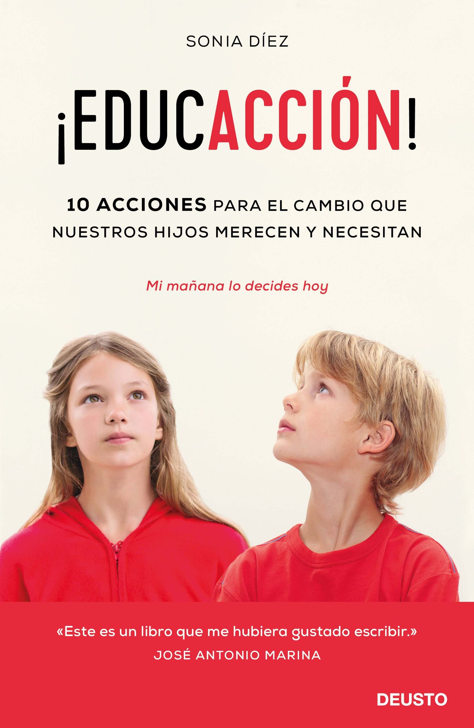 Portada de ¡EDUCACCIÓN! 10 acciones para el cambio que nuestros hijos merecen y necesitan