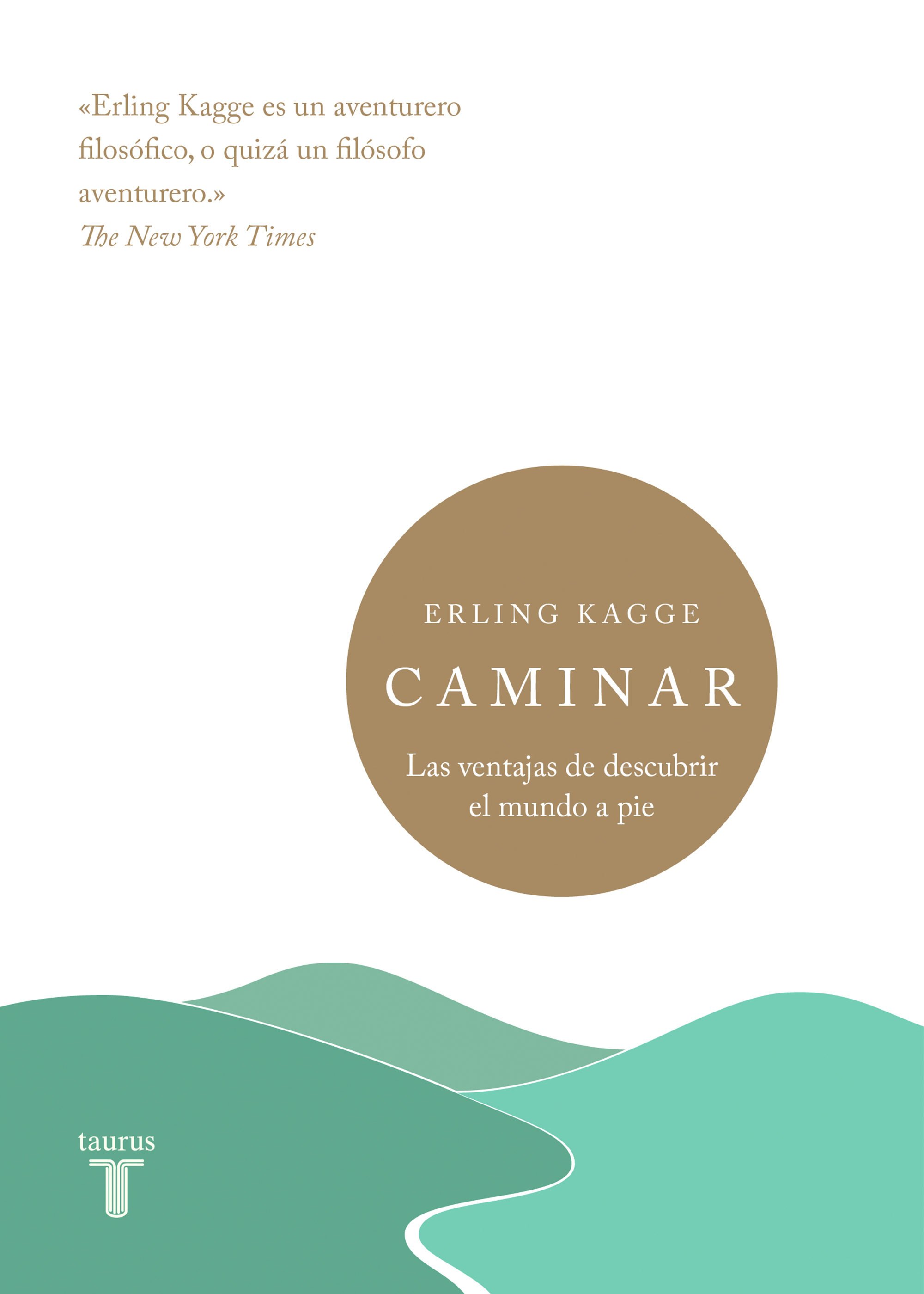 Portada de CAMINAR. Las ventajas de descubrir el mundo a pie