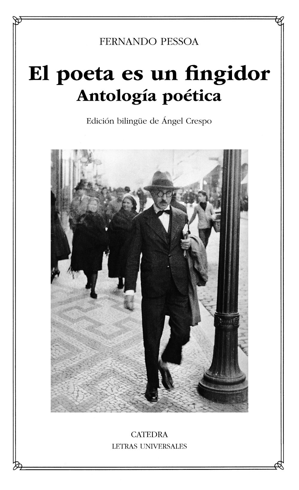 Portada de EL POETA ES UN FINGIDOR. Antología poética