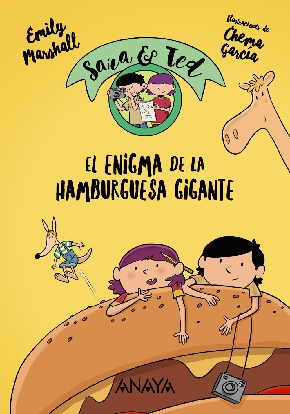 SARA & TED DETECTIVES: EL ENIGMA DE LA HAMBURGUESA GIGANTE