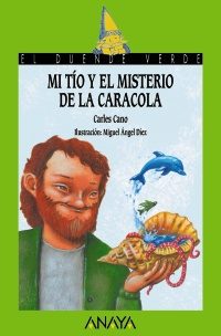 Portada de MI TÍO Y EL MISTERIO DE LA CARACOLA