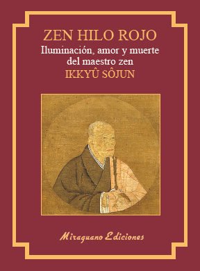 Portada de ZEN HILO ROJO. Iluminación, amor y muerte del maestro zen