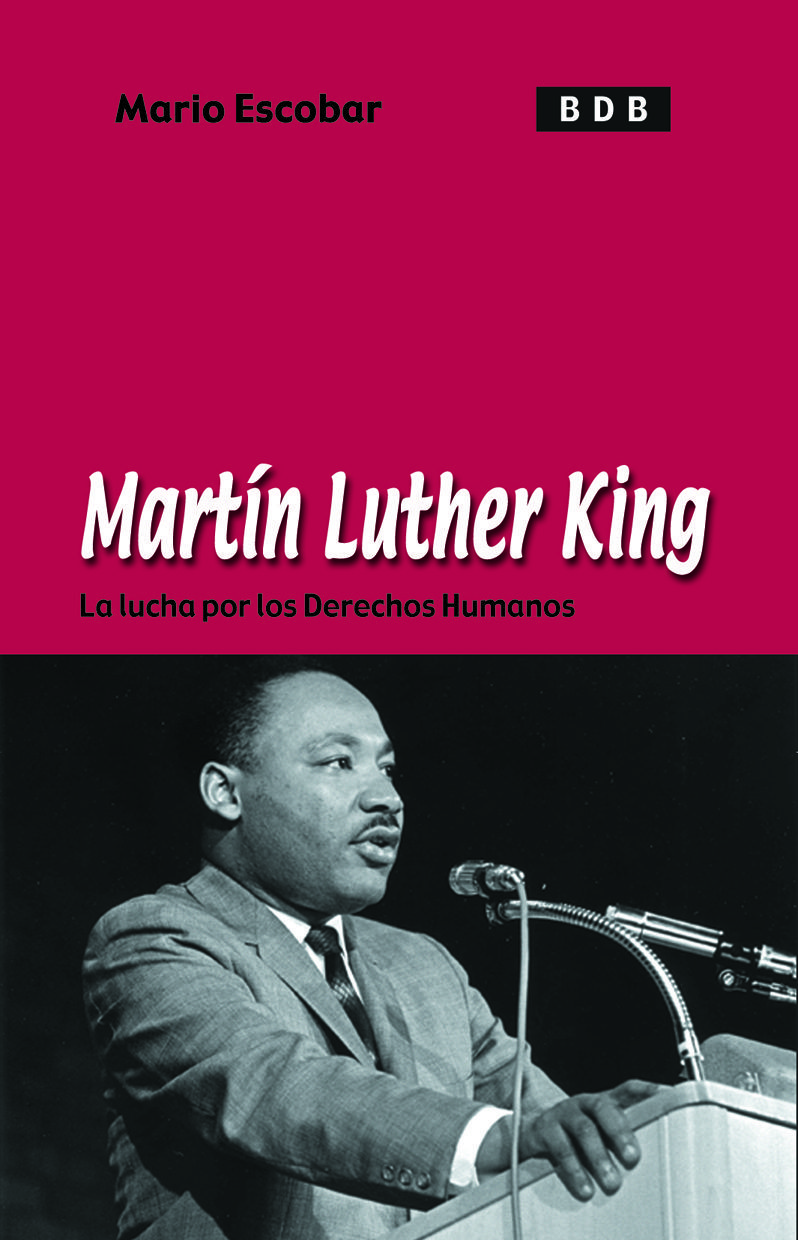 Portada de MARTIN LUTHER KING. La lucha por los derechos humanos