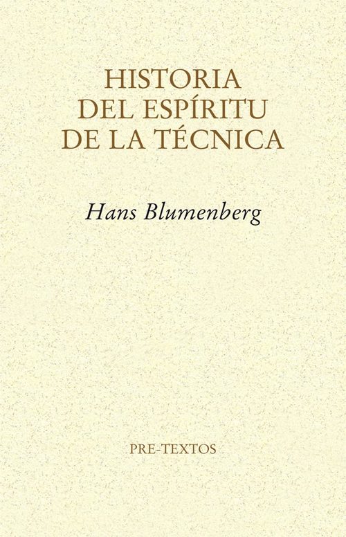 HISTORIA DEL ESPÍRITU DE LA TÉCNICA