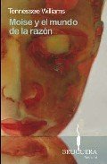 Portada de MOISE Y EL MUNDO DE LA RAZÓN