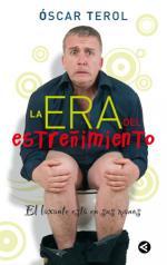 Portada de LA ERA DEL ESTREÑIMIENTO. El laxante está en sus manos