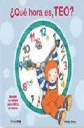 ¿QUÉ HORA ES, TEO?