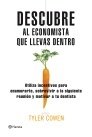 Portada de DESCUBRE AL ECONOMISTA QUE LLEVAS DENTRO