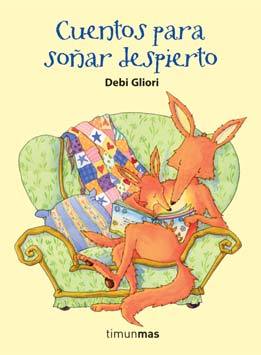 CUENTOS PARA SOÑAR DESPIERTO