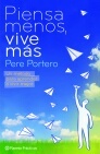 Portada de PIENSA MENOS, VIVE MÁS
