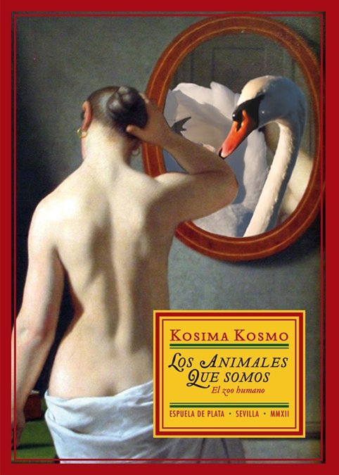 Portada de LOS ANIMALES QUE SOMOS