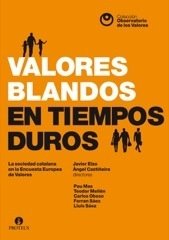 Portada de VALORES BLANDOS EN TIEMPOS DUROS