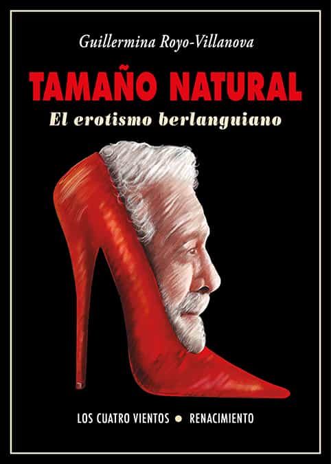 Portada de TAMAÑO NATURAL. El erotismo berlanguiano