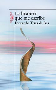 Portada de LA HISTORIA QUE ME ESCRIBE