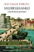 MEDITERRANEO: UNA HISTORIA PERSONAL