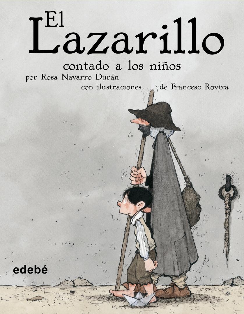 EL LAZARILLO contado a los niños