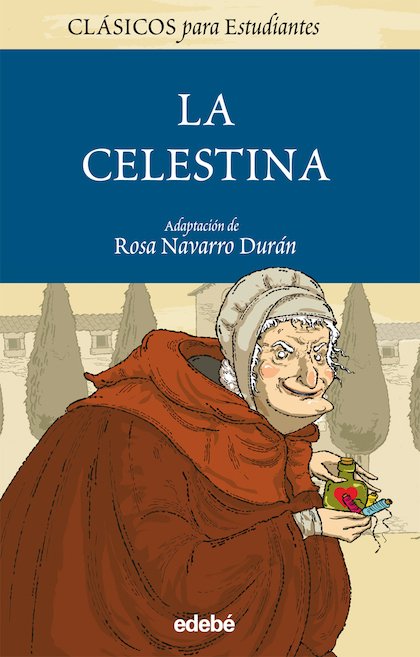 LA CELESTINA contado a los niños