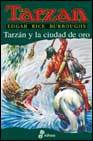TARZÁN Nº 16. Tarzán y la ciudad de oro