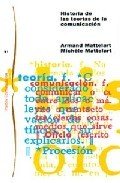 Portada de HISTORIA DE LAS TEORÍAS DE LA COMUNICACIÓN